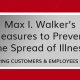 Max I. Walker’s Measures to Prevent the Spread of Illness KEEPING CUSTOMERS & EMPLOYEES SAFE