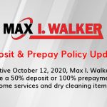 Max I. Walker Deposit & Prepay Policy Updates graphic