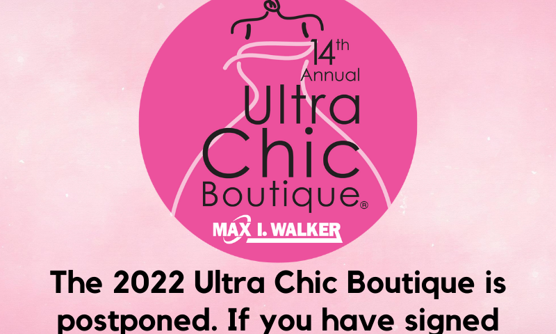 2022 Ultra Chic Boutique is Postponed
